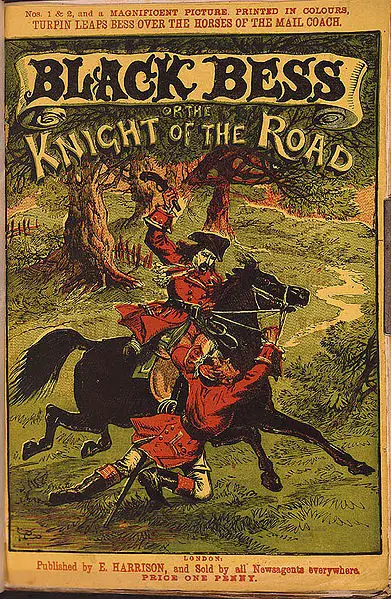 A ‘Penny Blood’ featuring Dick Turpin. Wiki Commons